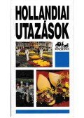 Moldoványi Ákos - Hollandiai utazások