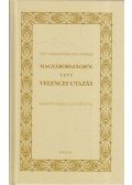 Tót-Váradi Kászonyi András - Magyarországról tett velencei utazás
