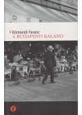Körmendi Ferenc - A budapesti kaland