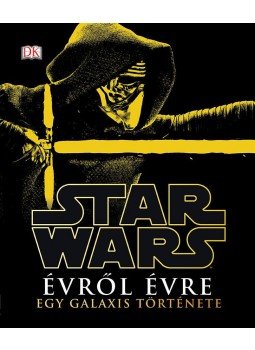 Harmos Noémi - Star Wars - Évről évre, Budapest 2017 antikvár könyv