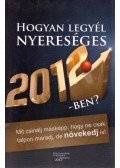 Vomberg Krisztina - Hogyan legyél nyereséges 2012-ben?