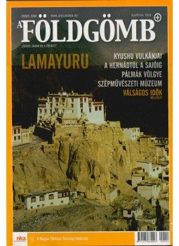 DR. NAGY BALÁZS - A Földgömb 2009/6. DR. NAGY BALÁZS - A Földgömb 2009/6., 2009 antikvár könyv