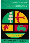Fehér Klára,Nemes László - Gésák, pagodák, titkok
