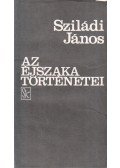 Sziládi János - Az éjszaka történetei / Megközelítések