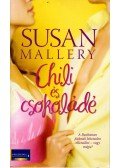 Susan Mallery - Chili és csokoládé