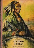 J. F. Cooper - Az utolsó mohikán