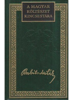 Babits Mihály - Babits Mihály összegyűjtött versei I. kötet Babits Mihály - Babits Mihály összegyűjtött versei I. kötet, Budapest 0 antikvár könyv