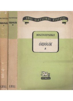Dosztojevszkij, Fjodor Mihajlovics - Ördögök I-II. Dosztojevszkij, Fjodor Mihajlovics - Ördögök I-II., Budapest 1943 antikvár könyv