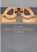 Barsi Balázs - Boldog John Henry Newman templom