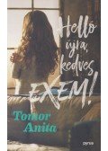 Tomor Anita - Helló újra, kedves exem!