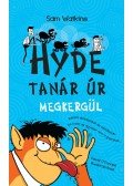 SAM WATKINS - Hyde tanár úr megkergül