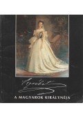 Gerő András,Niederhauser Emil,Kovács Éva,Soós István,F. Dózsa Katalin,Basics Beatrix - Erzsébet, a magyarok királynéja