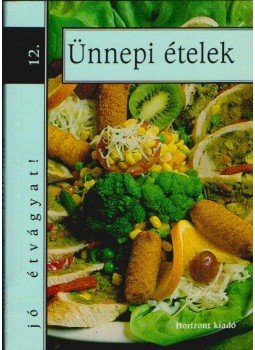 Majoros Judit - Ünnepi ételek Majoros Judit - Ünnepi ételek, 0 antikvár könyv