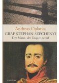 Oplatka András - Graf Stephan Széchenyi