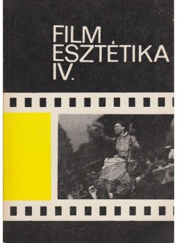 Bölcs István - Filmesztétika IV., Budapest 1977 antikvár könyv