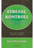 Joan Borysenko - Stresszkontroll