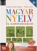 Antalné Szabó Ágnes,Raátz Judit - Magyar nyelv és kommunikáció 10.