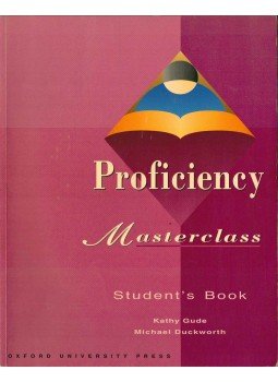 Kathy Gude, Michael Duckworth - Proficiency Masterclass - Student's Book Kathy Gude, Michael Duckworth - Proficiency Masterclass - Student's Book, 2000 antikvár könyv