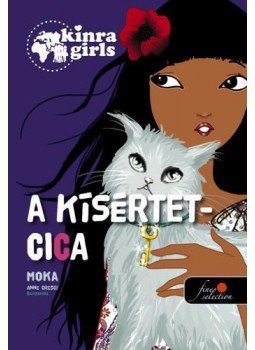 Moka - Kinra Girls 2. - A kísértetcica Moka - Kinra Girls 2. - A kísértetcica, null 2017 antikvár könyv