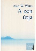 Watts, Alan - A zen útja