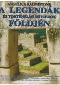 Angelica Ralphstone - A legendák és történelmi mítoszok földjén