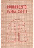 Pap Józsefné - Ruhakészítő szakmai ismeret