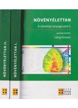 Dr. Láng Ferenc (szerk.) - Növényélettan - A növényi anyagcsere I-II. Dr. Láng Ferenc (szerk.) - Növényélettan - A növényi anyagcsere I-II., Budapest 2007 antikvár könyv
