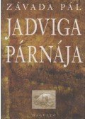 Závada Pál - Jadviga párnája