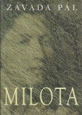 Závada Pál - Milota