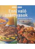 Takácsi-Nagy Klára (szerk.) - Enni való szárnyasok