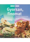 Nácsa Klára (szerk.) - Gyorsan, finomat
