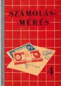 Gaál Géza,Váli Dezsőné - Számolás-mérés 4.