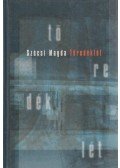 Szécsi Magda - Töredéklét