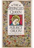 Maurice Druon - The Strangled Queen