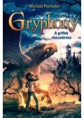 Michael Peinkofer - A griffek visszatérése - Gryphony 3.