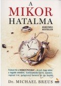 Dr. Michael Breus - A mikor hatalma