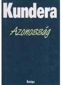 Milan Kundera - Azonosság
