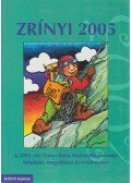 CSORDÁS MIHÁLY ,Csordásné Szécsi Jolán (szerk.) - Zrínyi 2005