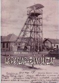 Horn János - Képeslap-bányászat (dedikált)