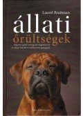 BRAITMAN, LAUREL - Állati őrültségek