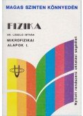 László István - Fizika - Mikrofizikai alapok I.