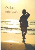 Székely János - Családi imafüzet