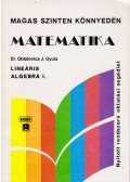 Dr. Obádovics J. Gyula - Lineáris algebra I.