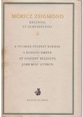 Móricz Zsigmond - Móricz Zsigmond regényei és elbeszélései 6.