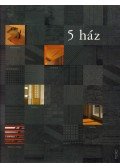 Lévai-Kanyó Judit - 5 ház