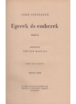 John Steinbeck - Egerek és emberek John Steinbeck - Egerek és emberek, Budapest 0 antikvár könyv