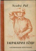 Szabó Pál - Talpalatnyi föld