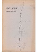Petri György - Örökhétfő