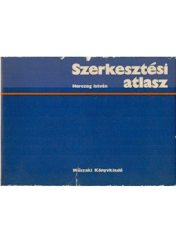 Herczeg István - Szerkesztési atlasz Herczeg István - Szerkesztési atlasz, Budapest 1976 antikvár könyv