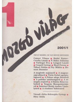 P. Szűcs Julianna - Mozgó Világ 2001/1. P. Szűcs Julianna - Mozgó Világ 2001/1., Budapest 2001 antikvár könyv